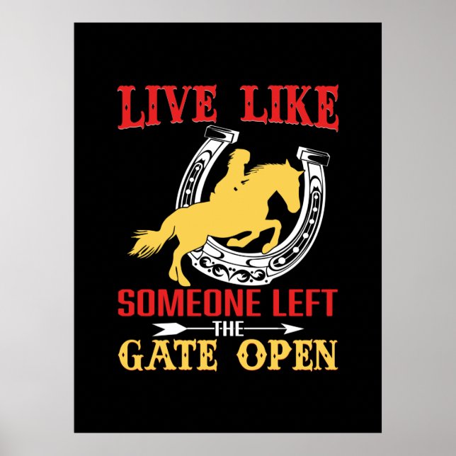 Reitgeschenk | Wie jemand Verlassen leben Poster (Vorne)