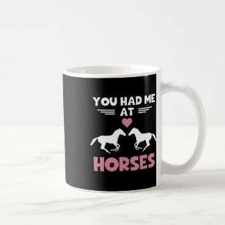 Reitpferd Shirt, das du bei Pferden hattest Funny  Kaffeetasse