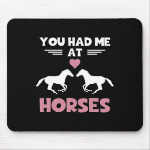 Reitpferd Shirt, das du bei Pferden hattest Funny  Mousepad