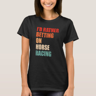 Reitsport-Sprichwort für Pferde von Derby T-Shirt