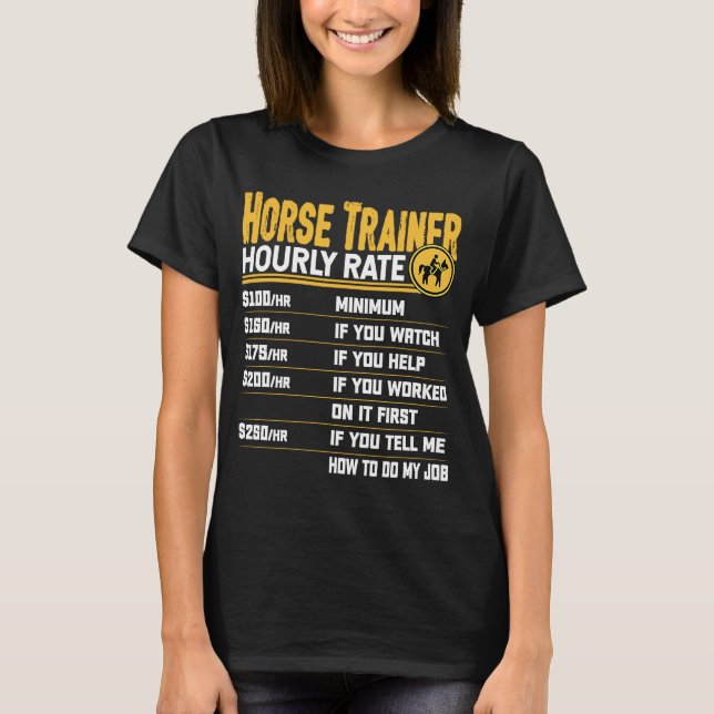 Reittrainer Stundenpreis Reitausbilder T-Shirt (Vorderseite)