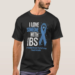 Reizdarmsyndrom Ich Liebe Jemanden Mit Ibs R T-Shirt