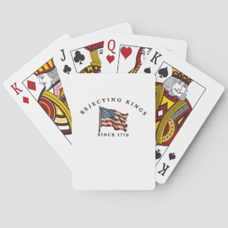 Rejecting Kings Since 1776 America Style Spielkarten
