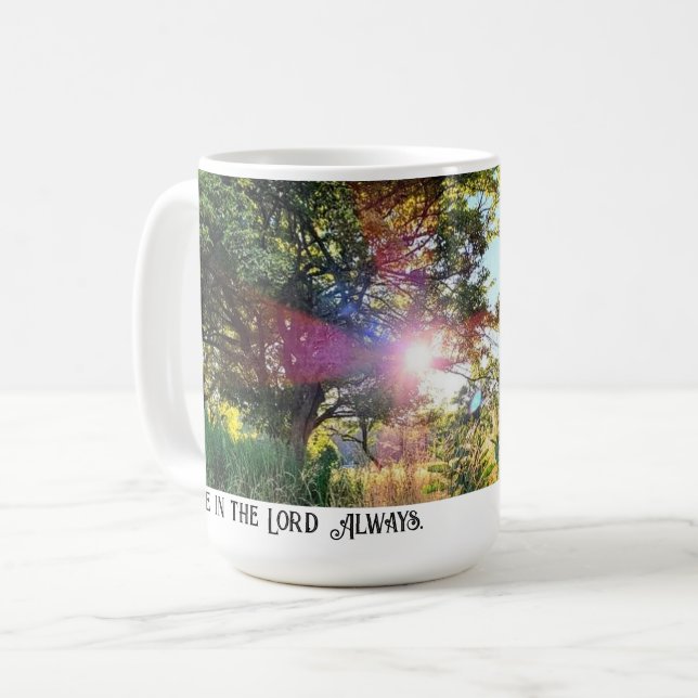 Réjouissez-vous dans le Seigneur Toujours tasse (Devant gauche)