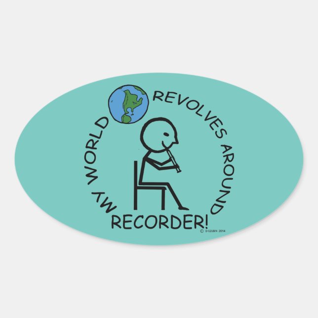 Rekorder - World Revolves rund um Oval Sticker (Vorderseite)