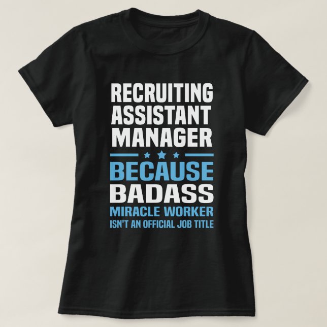 Rekrutierung des Assistenten T-Shirt (Design vorne)