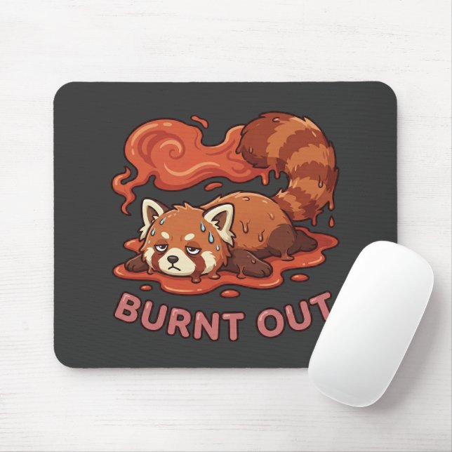 Relatable "Burnt Out" Red Panda – Cute Melted Aest Mousepad (Mit Mouse)