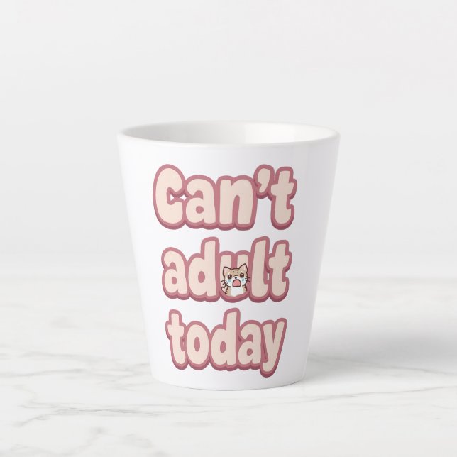 Relatable Lazy Day "Can't Adult" Saying Milchtasse (Vorderseite)