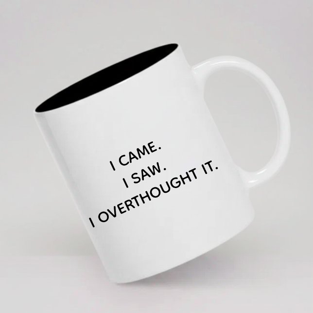 Relatable Overthinking Mug Gift for Her or Him Zweifarbige Tasse (Sarcastic Overthinker Mug Birthday Gift for Her, Funny Anxiety Quote Mug Christmas Gift for Him,)