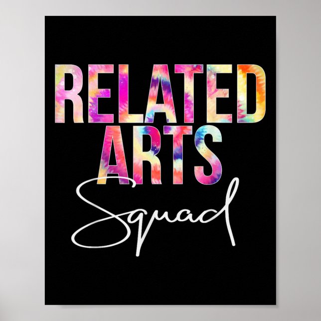 Related Arts Squad Tie Dye Back To School Apprecia Poster (Vorne)