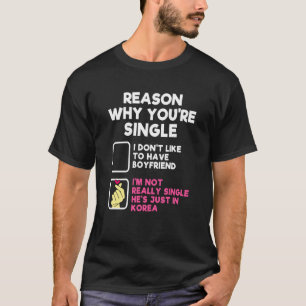 Relationship Status Funny Kpop Fan T-Shirt