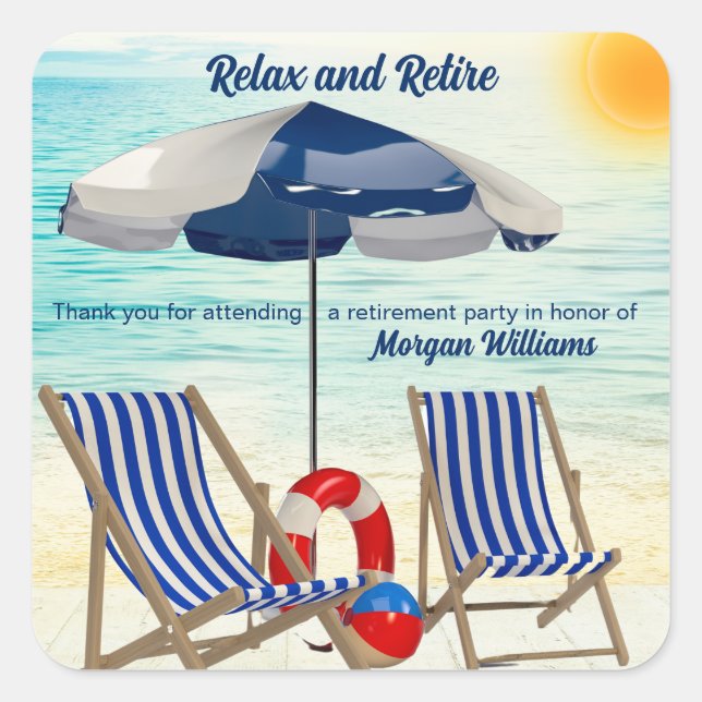 Relax and Retire Tropical Beach Chair Retirement Quadratischer Aufkleber (Vorderseite)