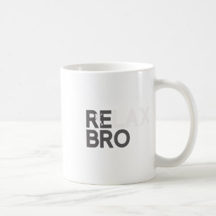 Relax Bro Funny Lacrosse Player Lax Lover Joke T-S Kaffeetasse