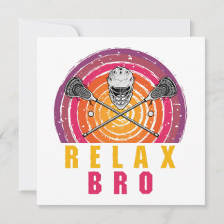 Relax Bro Lacrosse