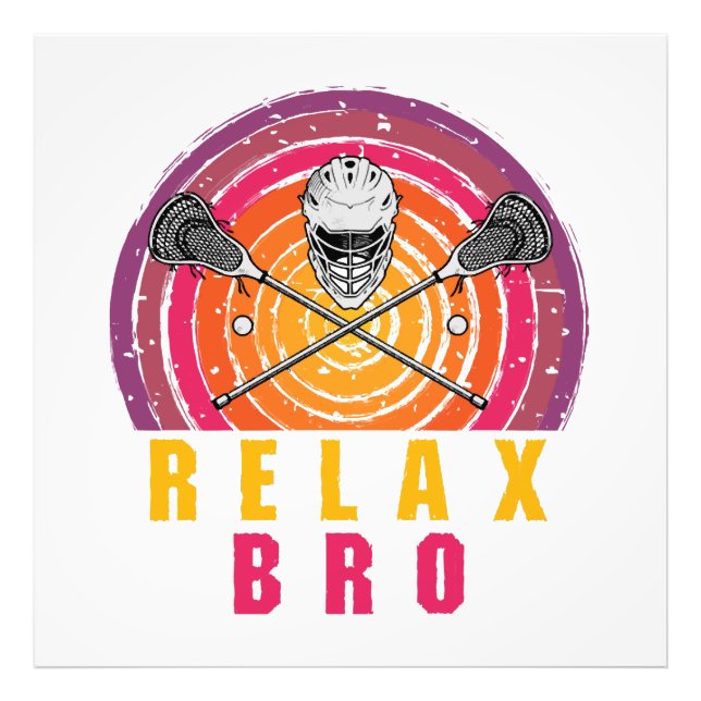 Relax Bro Lacrosse Fotodruck (Vorne)