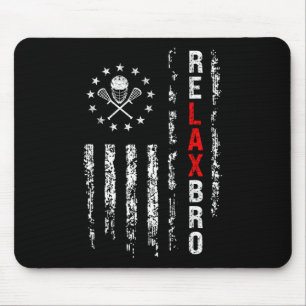 Relax Bro Lacrosse Lacrosse Lacrosse Player Sticks Mousepad