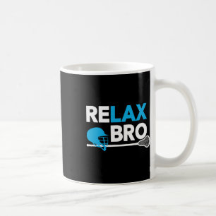 Relax Bro Lacrosse Lax Lacrosse Player Geschenke Kaffeetasse