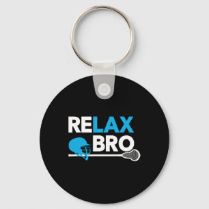 Relax Bro Lacrosse Lax Lacrosse Player Geschenke Schlüsselanhänger