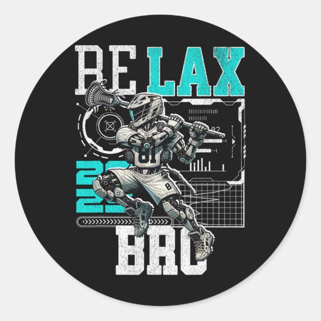 Relax Bro Lax Lover Joke Teen Boys Men Funny Lacro Runder Aufkleber (Vorderseite)