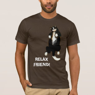 RELAX Freund! Schlafkatze T - Shirt