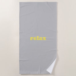 Relax graugelbe moderne Typografie lustig cool Strandtuch