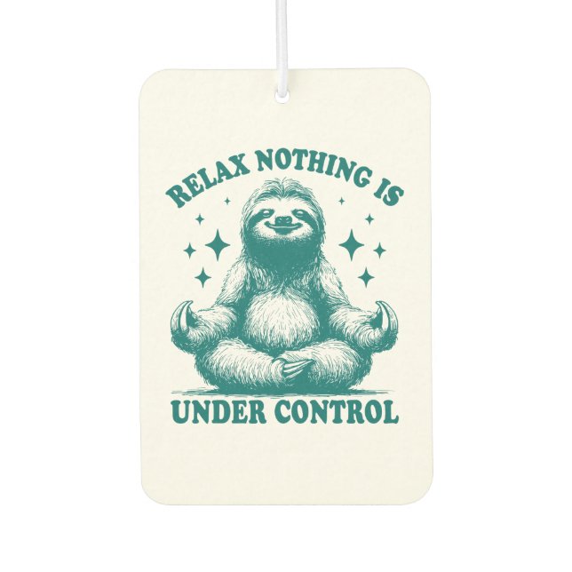Relax Nothing Is Under Control Sloth Yoga Autolufterfrischer (Vorderseite)