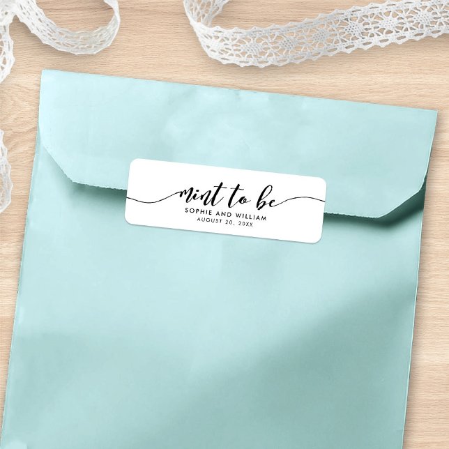 Relax Script Mint to Be Wedding Favor Étiquette (Créateur téléchargé)