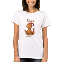 Relax – Soyez un Parasaurolophus Dino T-Shirt