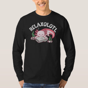 Relaxolotl Axolotl Schlafen T-Shirt