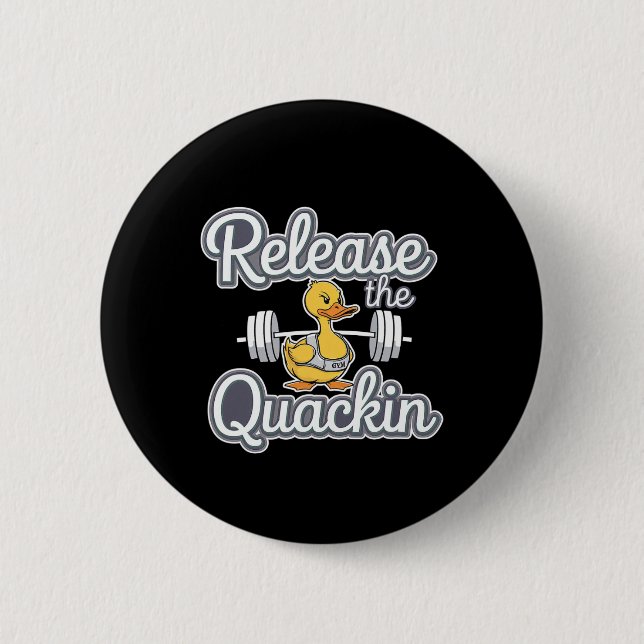 Release der Quackin Gym Bodybuilding — Button (Vorderseite)