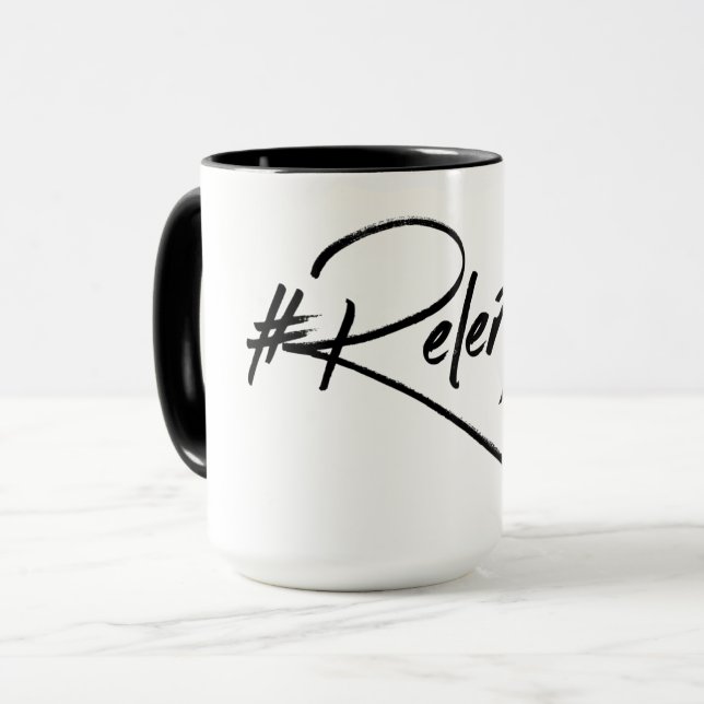 #Relentless Tasse (Vorderseite Links)