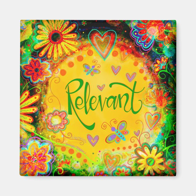 Relevanter Hübscher Spaß Inspirierend Blüteninspir Magnet (Vorne)