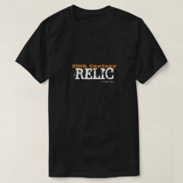 Relic aus dem 20. Jahrhundert - Ein MisterP-Shirt T-Shirt