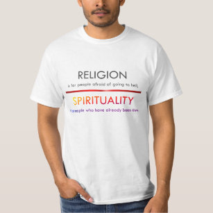 Religion gegen Spiritualität-T - Shirt
