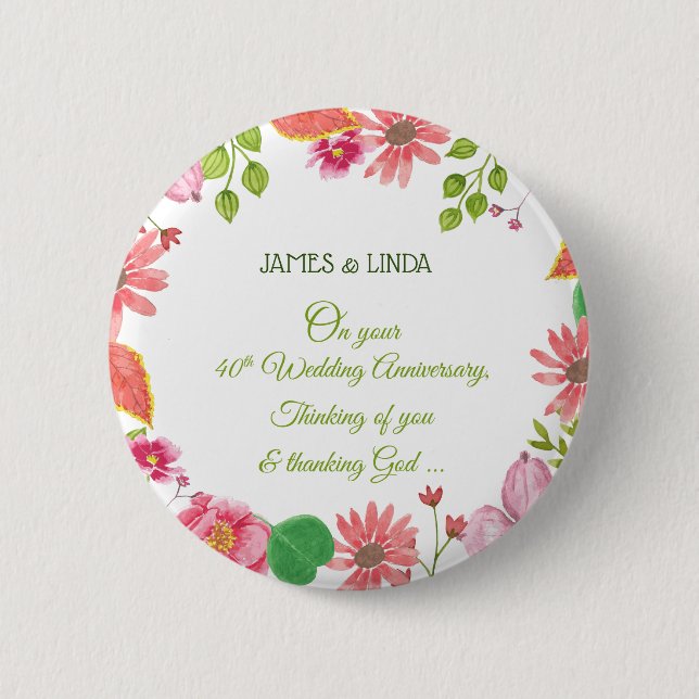 Religiöse Blumen zum 40. Hochzeitstag Button (Vorderseite)