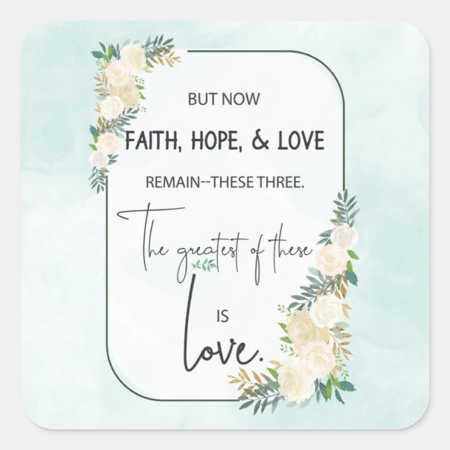 Religiöse Hochzeitstag-Jubiläum Faith Hope-Liebe Quadratischer Aufkleber (Vorderseite)