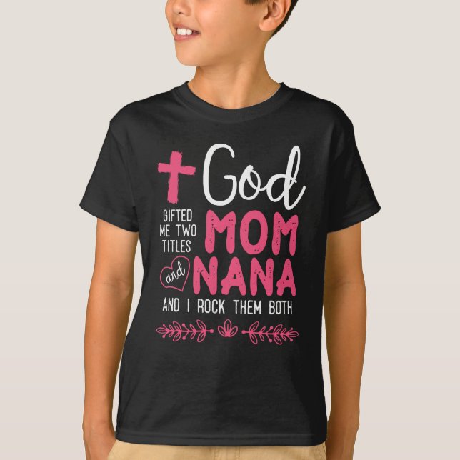 Religiöse Nana und Mama Christlich Großmutter T-Shirt (Vorderseite)