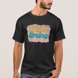 Religiöser Jesus Christlich ist die Zeit Gottes pe T-Shirt
