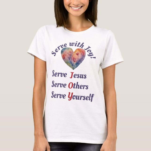 Religiöser "Serve with Joy"-T - Shirt (Vorderseite)