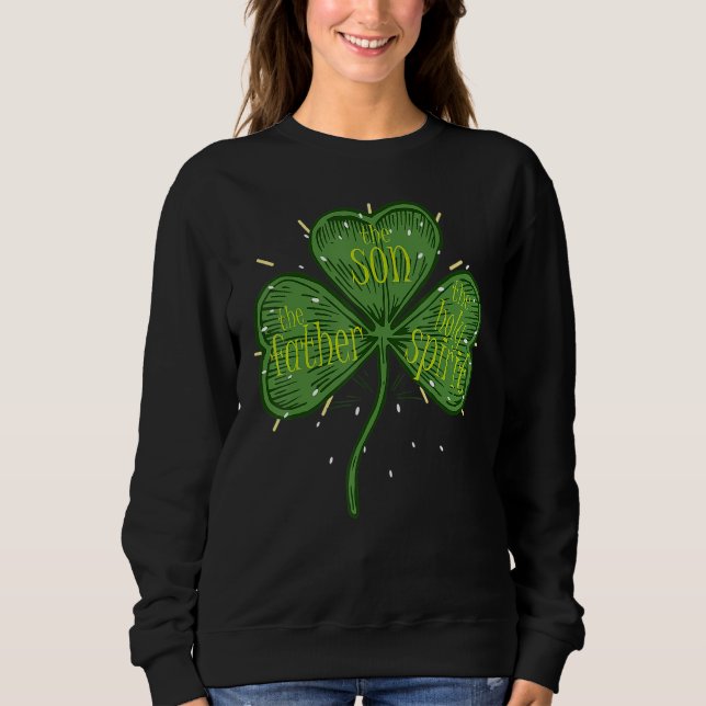 Religious Christian Catholic St Patricks Day Irish Sweatshirt (Vorderseite)