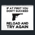Reload Gun Kalender<br><div class="desc">Cool, Comic, Love, Funny, Coupes, Vintage Sports, Retro, Party, Cute, Christmas, Nerd, Humor, Geek, Hipster</div>
