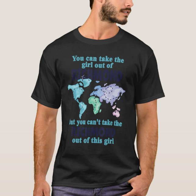 Relocation From Richmond  Proud Girl From Richmond T-Shirt (Vorderseite)