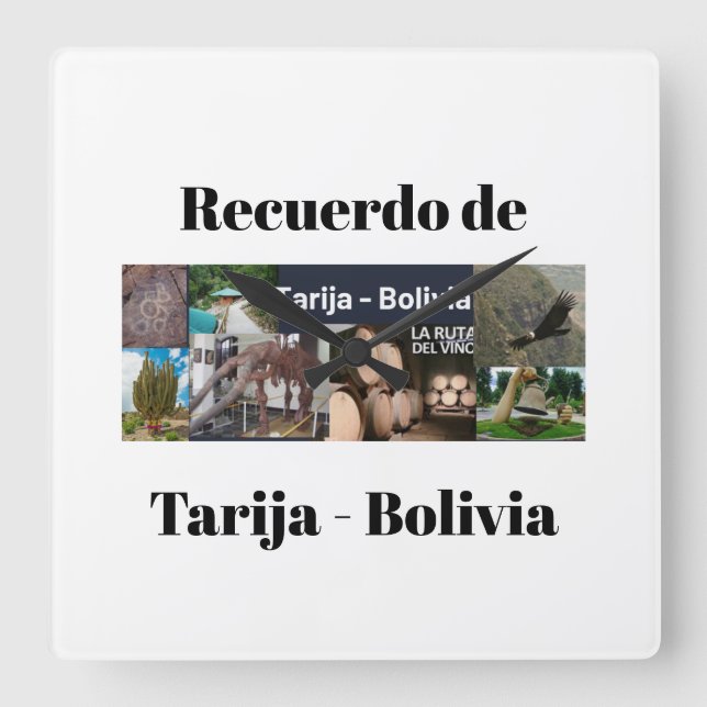 Reloj Recuerdo Tarija Bolivien Von Quadratische Wanduhr (Vorderseite)