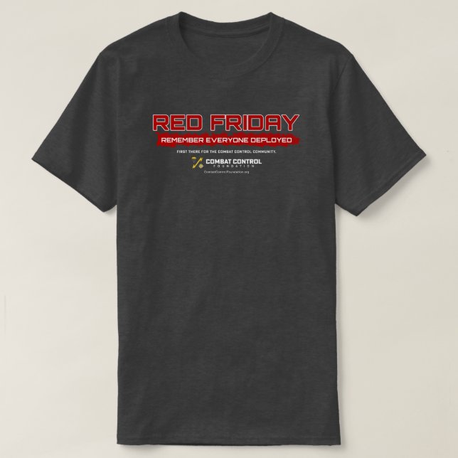 Remember Everyone Deployed | RED Friday | CCT T-Shirt (Design vorne)
