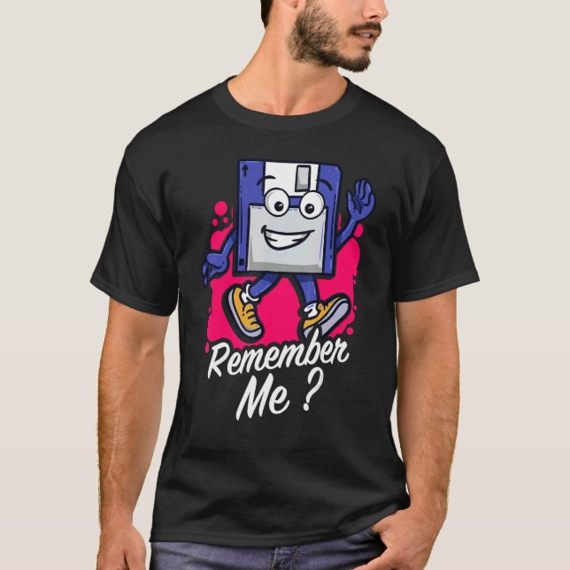Remember Me Programmer Retro Floppy Disc T-Shirt (Vorderseite)