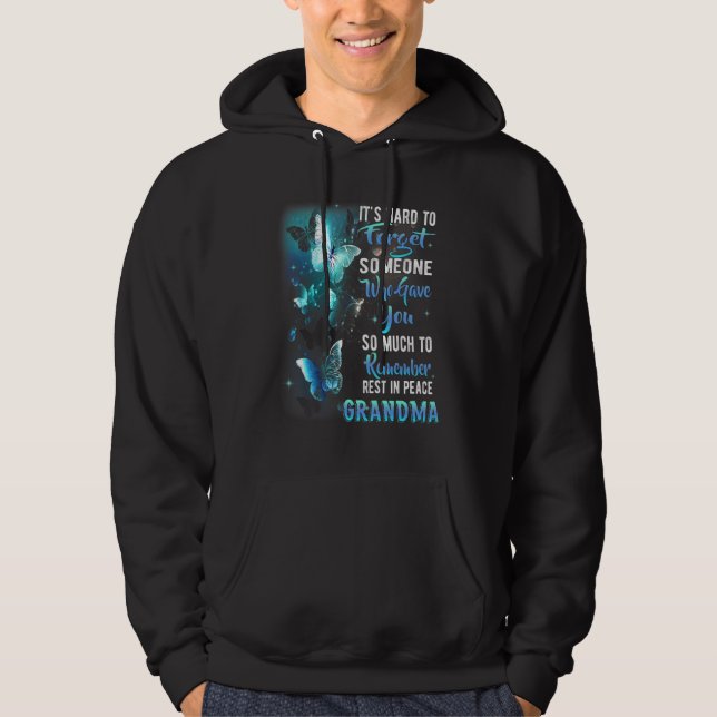 Remember Rest In Peace My Grandma  Missed Grandma  Hoodie (Vorderseite)