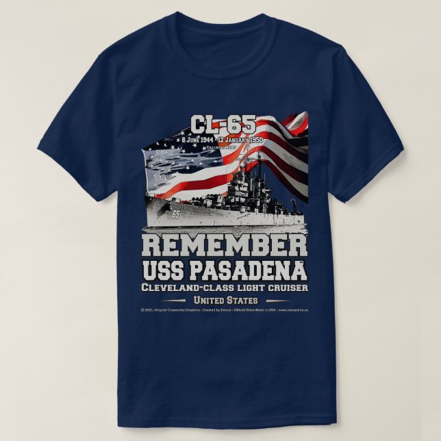 REMEMBER USS Pasadena CL65 Light Cruiser Veterans T-Shirt (Design vorne)