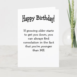 Remerciements anniversaire, plus jeune que moi carte de voeux