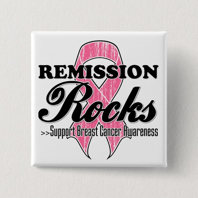 Remission Rocks - Brustkrebs-Bewusstsein Button (Vorderseite)