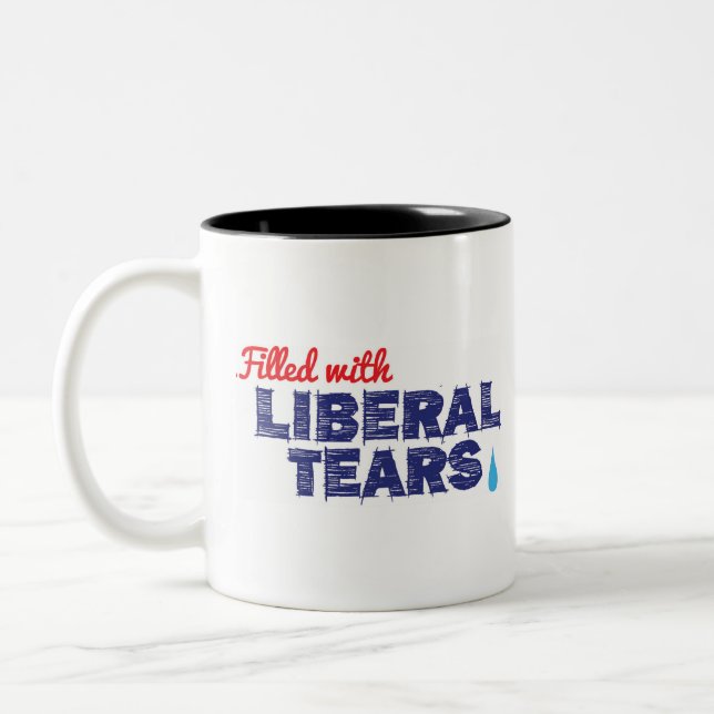 Rempli de larmes libérales -- tasse de 2 tons (Gauche)